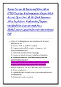 Texas Career & Technical Education &lpar;CTE&rpar; Teacher Endorsement Exam With Actual Questions & Verified Answers &comma;Plus Explained Rationales&sol;Expert Verified For Guaranteed Pass 2026&sol;Latest Update&sol;Instant Download Pdf