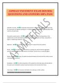 ASPHALT PAVEMENT EXAM 2025&sol;2026 QUESTIONS AND ANSWERS 100&percnt; PASS