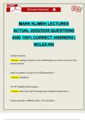 MARK KLIMEK LECTURES ACTUAL 2025&sol;2026 QUESTIONS AND 100&percnt; CORRECT ANSWERS &vert; NCLEX-RN