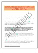 CIP EXAM 2 2025&sol;2026 QUESTIONS AND ANSWERS 100&percnt; PASS
