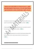 DOD GOVERNMENT PURCHASE CARD REFRESHER TRAINING EXAM 2025&sol;2026 QUESTIONS AND ANSWERS 100&percnt; PASS