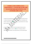 ETHICS AND COMPLIANCE ASSESSMENT - UNITED HEALTHCARE EXAM 2025&sol;2026 QUESTIONS AND ANSWERS 100&percnt; PASS