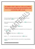 FLORIDA DMV DRUGS AND ALCOHOL TEST EXAM 2025&sol;2026 QUESTIONS AND ANSWERS 100&percnt; PASS