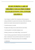 ATI RN NURSING CARE OF CHILDREN NUR 212 PROCTORED EXAM QUESTIONS AND ANSWERS GRADED A&plus;