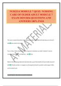 NUR2214 MODULE 7 QUIZ&colon; NURSING CARE OF OLDER ADULT MODULE 7 EXAM 2025&sol;2026 QUESTIONS AND ANSWERS 100&percnt; PASS