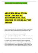 MED SURG EXAM STUDY GUIDE&period;   MED SURG EXAM STUDY  GUIDE&period; GRADED A&plus;&period;  QUESTIONS AND 100&percnt;  VERIFIED ANSWERS&period; LATEST  UPDATE 