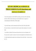 ATI RN MEDICAL SURGICAL PROCTORED EXAM Questions and Answers Graded A&plus;