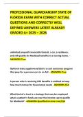 PROFESSIONAL GUARDIANSHIP STATE OF FLORIDA EXAM WITH CORRECT ACTUAL QUESTIONS AND CORRECTLY WELL DEFINED ANSWERS LATEST ALREADY GRADED A&plus; 2025 &ndash; 2026