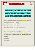 RPA ASSOCIATE PRACTICE EXAM ACTUAL 2025&sol;2026 QUESTIONS AND 100&percnt; CORRECT ANSWERS