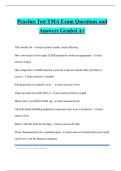 Practice Test TMA Exam Questions and Answers Graded A&plus;