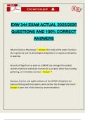 EXW 344 EXAM ACTUAL 2025&sol;2026 QUESTIONS AND 100&percnt; CORRECT ANSWERS