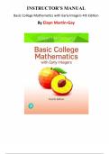 Instructor's Manual for Basic College Mathematics with Early Integers 4th Edition by Elayn Martin-Gay&comma; Chapter 1-9 &vert; All Chapters 