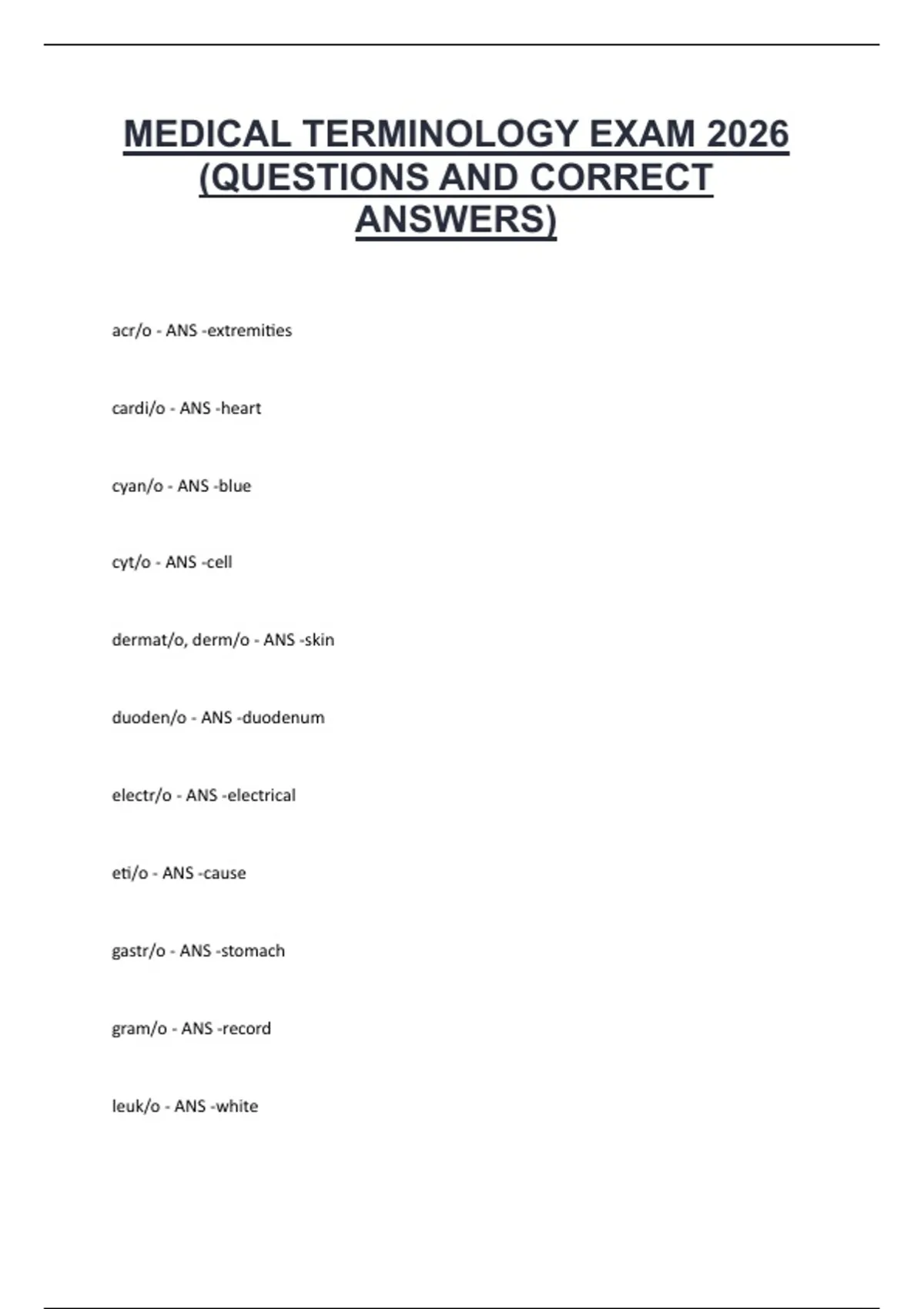 MEDICAL TERMINOLOGY EXAM 2026 (QUESTIONS AND CORRECT ANSWERS) - MEDICAL ...