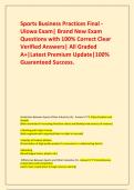 Sports Business Practices Final - UIowa Exam&vert; Brand New Exam Questions with 100&percnt; Correct Clear Verified Answers&vert; All Graded A&plus;&vert;Latest Premium Update&vert;100&percnt; Guaranteed Success&period;