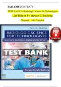 Test Bank For Radiologic Science for Technologists 12th Edition by Bushong, Complete Guide Chapter 1-40.