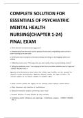 Complete Solution for Essentials of Psychiatric Mental Health Nursing &lpar;Chapters 1&ndash;24&rpar; &ndash; Final Exam Verified Answers 2026