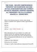 TMC EXAM – SECURE COMPREHENSIVE THERAPIST SAE EXAM BANK 2025-2026 ACTUAL EXAM QUESTIONS AND CORRECT DETAIILED ANSWERS (VERIFIED ANSWERS) ALL ANSWERED {150 Q & A} ALREADY GRADED A+ 
