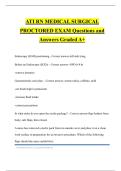 ATI RN MEDICAL SURGICAL PROCTORED EXAM Questions and Answers Graded A&plus;