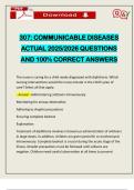 307&colon; COMMUNICABLE DISEASES ACTUAL 2025&sol;2026 QUESTIONS AND 100&percnt; CORRECT ANSWERS