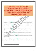 SOUTH CAROLINA ONSITE WASTEWATER REGULATION: STANDARDS AND SITE REQUIREMENTS EXAM 2025/2026 QUESTIONS AND ANSWERS 100% PASS
