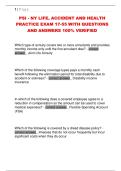 PSI - NY LIFE&comma; ACCIDENT AND HEALTH  PRACTICE EXAM 17-55 WITH QUESTIONS  AND ANSWERS 100&percnt; VERIFIED 