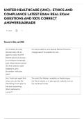 UNITED HEALTHCARE &lpar;UHC&rpar;&ndash; ETHICS AND COMPLIANCE LATEST EXAM REAL EXAM QUESTIONS AND 100&percnt; CORRECT ANSWERS&vert;AGRADE