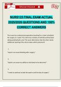 NURS123 FINAL EXAM ACTUAL 2025&sol;2026 QUESTIONS AND 100&percnt; CORRECT ANSWERS