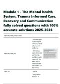 Module 1 - The Mental health System&comma; Trauma Informed Care&comma; Recovery and Communication fully solved & updated 