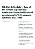 N4 Unit 2 Module 1 Care of the Patient Experiencing Anxiety or Trauma fully solved questions & answers