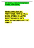 ATI MENTAL HEALTH PROCTORED  FORM B FINAL EXAM&period;   ATI MENTAL HEALTH  PROCTORED FORM B FINAL  EXAM&period; GRADED A&plus;&period; WITH  QUESTIONS AND 100&percnt;  VERIFIED ANSWERS&period; LATEST  UPDATE
