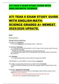 ATI TEAS 6 EXAM STUDY GUIDE WITH  ENGLISH-MATH- SCIENCE   ATI TEAS 6 EXAM STUDY GUIDE  WITH ENGLISH-MATH-  SCIENCE GRADED A&plus; NEWEST  2025&sol;2026 UPDATE&period; 