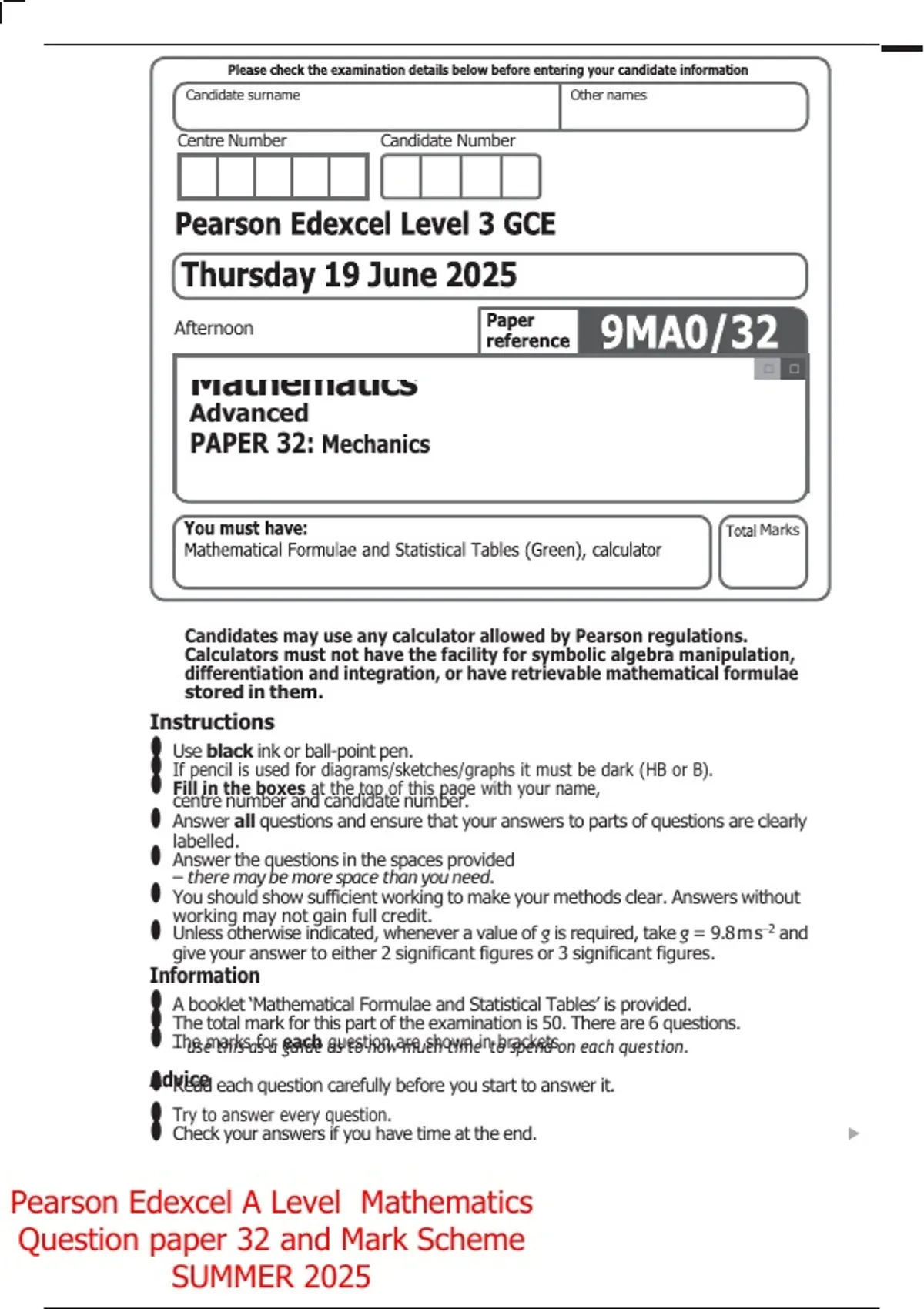 Pearson Edexcel A Level Mathematics Question paper 32 and Mark Scheme ...
