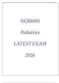 NGR6001 Pediatrics LATEST EXAM 2026