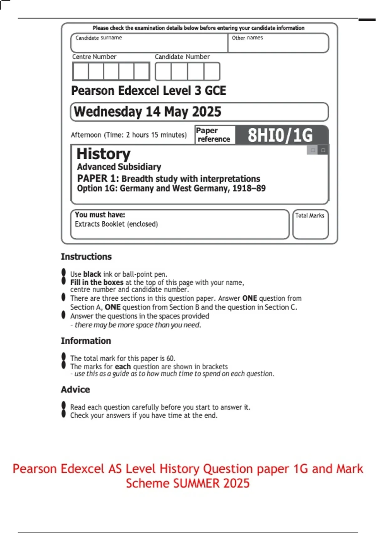 Pearson Edexcel AS Level History Question paper 1G and Mark Scheme ...