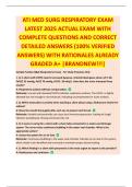 ATI MED SURG RESPIRATORY EXAM  LATEST 2025 ACTUAL EXAM WITH  COMPLETE QUESTIONS AND CORRECT  DETAILED ANSWERS (100% VERIFIED  ANSWERS) WITH RATIONALES ALREADY  GRADED A+ |BRANDNEW!!!|