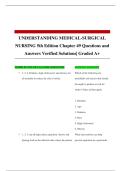 UNDERSTANDING MEDICAL-SURGICAL NURSING 5th Edition Chapter 49 Questions and Answers Verified Solutions&vert; Graded A&plus;
