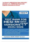 TEST BANK FOR HESI RN Exit Exam Versions 1&ndash;7 &lpar;v1&comma;v2&comma;v3&comma;v4&comma;v5&comma;v6&comma;v7&comma;&rpar; &plus; BONUS Past Papers for HESI RN EXIT EXAMS  with Diagrams&comma; Rationales & Pictures &vert; Rated Grade A&plus;&vert; verified questions & answers &vert; Brand new&excl;&excl; &lpar; 2026&sol;2027&rpar;