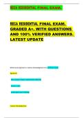 RECA RESIDENTIAL FINAL EXAM.   RECA RESIDENTIAL FINAL EXAM.  GRADED A+. WITH QUESTIONS  AND 100% VERIFIED ANSWERS.  LATEST UPDATE 