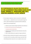 RN COMPREHENSIVE ONLINE PRACTICE 2019 A  ATI RN LEADERSHIP PROCTORED EXAM   RN COMPREHENSIVE ONLINE PRACTICE 2019 A  ATI RN LEADERSHIP PROCTORED EXAM STUDY  GUIDE&period; GRADED A&plus;&period; QUESTIONS AND 100&percnt;  VERIFIED ANSWERS&period; LATEST UPDATE 