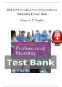 TEST BANK For Leddy & Pepper&rsquo;s Professional Nursing  10th Edition by Lucy Hood   Chapters 1 - 22 Complete  &lpar;Graded A&plus;&rpar;