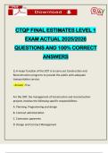 CTQP FINAL ESTIMATES LEVEL 1 EXAM ACTUAL 2025/2026 QUESTIONS AND 100% CORRECT ANSWERS
