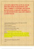 ACS GEN CHEM TWO ACTUAL EXAM  2025-2026 WITH 10 QUESTIONS AND  100&percnt; CORRECT ANSWERS &vert; DETAILED  RATIONALES &vert; ALREADY GRADED A&plus; &vert;  GUARANTEED PASS &vert; AQA GEN CHEM 2  LATEST EXAM