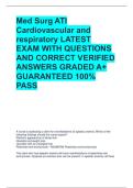 Med Surg ATI Cardiovascular and respiratory LATEST EXAM WITH QUESTIONS AND CORRECT VERIFIED ANSWERS GRADED A&plus; GUARANTEED 100&percnt; PASS