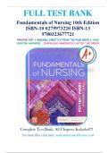 Test bank for Fundamentals of Nursing 10th Edition by Patricia A. Potter, Anne Griffin Perry, Patricia A. Stockert, Amy Hall ISBN 9780323677721 Chapter 1-50 | Complete Guide A+