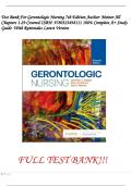 Test Bank For Gerontologic Nursing 7th Edition Author&colon; Meiner All Chapters 1-29 Covered ISBN&colon; 9780323498111 100&percnt; Complete A&plus; Study Guide  With Rationales Latest Version