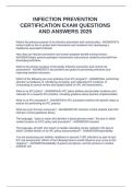 INFECTION PREVENTION CERTIFICATION EXAM QUESTIONS AND ANSWERS 2025