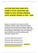 LSU ECON 2030 FINAL EXAM WITH CORRECT ACTUAL QUESTIONS AND CORRECTLY WELL DEFINED ANSWERS LATEST ALREADY GRADED A&plus; 2025 &ndash; 2026