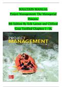 Solution Manual for Project Management&colon; The Managerial Process&comma; 8th Edition By Erik Larson and Clifford Gray&comma; Verified Chapters 1 - 16&comma; Complete Newest Version
