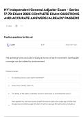 NY Independent General Adjuster Exam - Series 17-70 EXAM 2025 COMPLETE EXAM QUESTIONS AND ACCURATE ANSWERS &vert;ALREADY PASSED&excl;&excl;