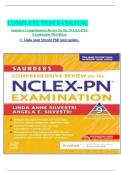 COMPLETE TEST BANK FOR: Saunders Comprehensive Review for the NCLEX-PN® Examination 9th Edition by Linda Anne Silvestri PhD latest update. 